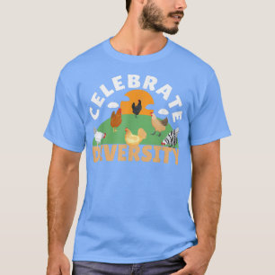 Firar Diversity Chicken Älskare Farmer Chicken O T Shirt