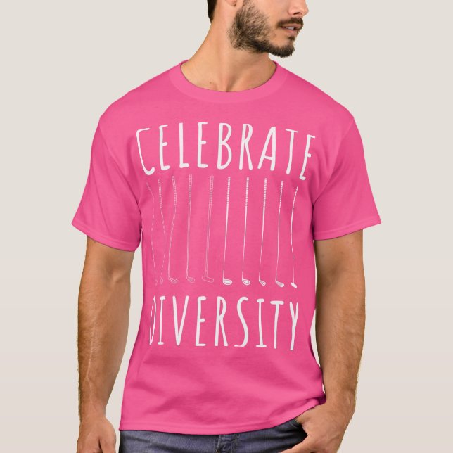Firar Diversity Golf Klubb Shirt Golf Älskare F T Shirt (Framsida)