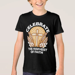 Firar Faith with Harvest - Inspirational Art T Shirt