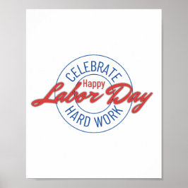 Firar hårt arbete, arbetsdagen i Lycklig Poster