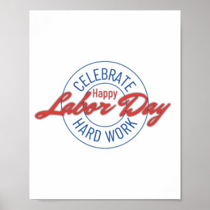 Firar hårt arbete, arbetsdagen i Lycklig Poster
