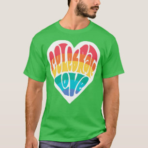 Firar Kärlek HGBTQ Pridet Rainbow Heart Ord Art Ar T Shirt