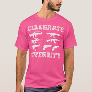 Firar mångfald annorlunda Gun Gun Älskare T Shirt