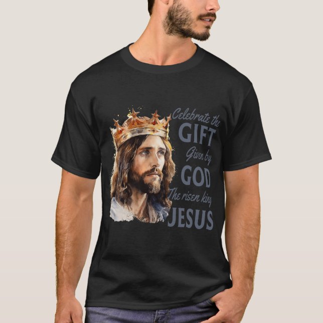 Firar Påsk Jesus Kung är kristet T Shirt (Framsida)