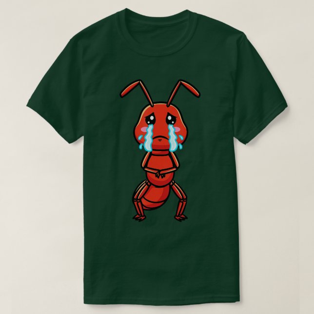 Fire Ant Red Ant Emoticon-Ledsen Gråtande T Shirt (Design framsida)