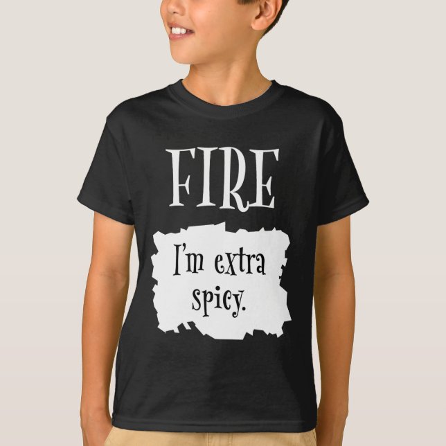 Fire Hett Packet Halloween Taco I är Extra Spicy C T Shirt (Framsida)