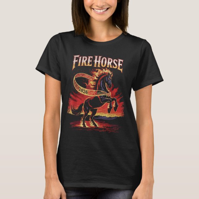 Fire Horse 2026 Zodiac Art Chinese New Year  T Shirt (Framsida)