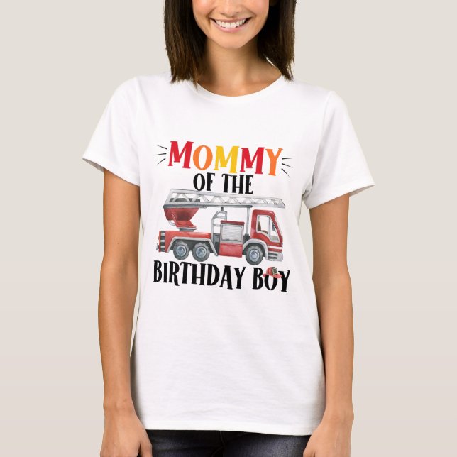 Fire Lastbil Mamma of the Birthday Boy T Shirt (Framsida)