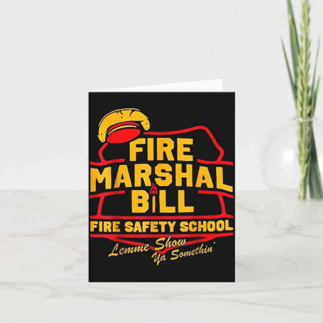 Fire Marshal Bill Safety School Funny Firefighter  Kort (Framsida)