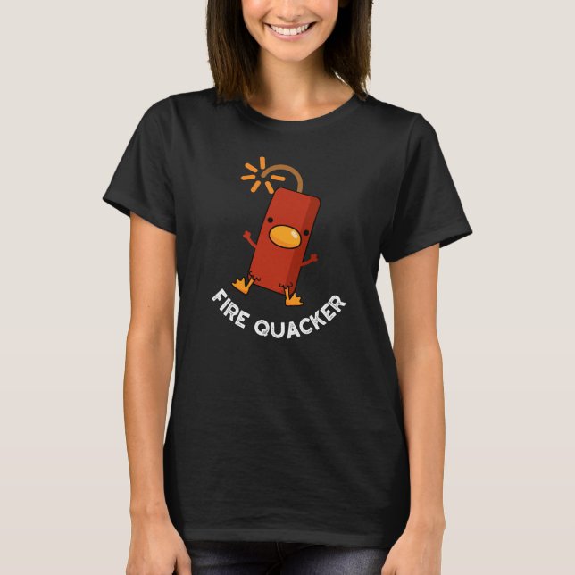 Fire Quacker Funny Fireworks Pun Mörk BG T Shirt (Framsida)