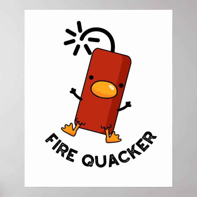 Fire Quacker Funny Fireworks Pun Poster (Framsidan)