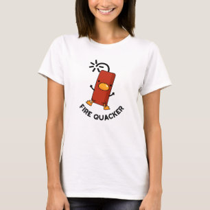 Fire Quacker Funny Fireworks Pun T Shirt