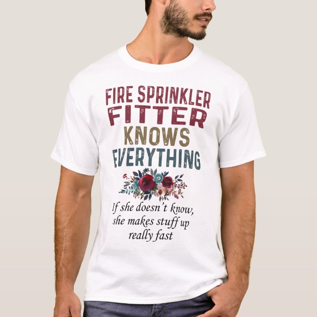 Fire Sprinkler Fitter vet allt T Shirt (Framsida)
