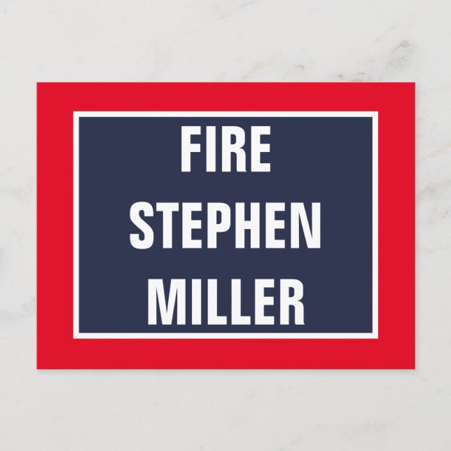 Fire Stephen Miller White House Advisor Vykort (Framsida)