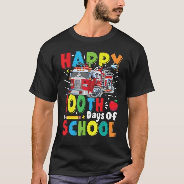 Fire Truck 100 Day of School Apparel for Teachers  T Shirt (Framsida)