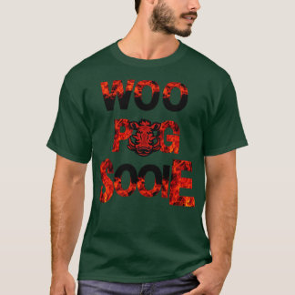 Fire Woo Gris Sooie T Shirt