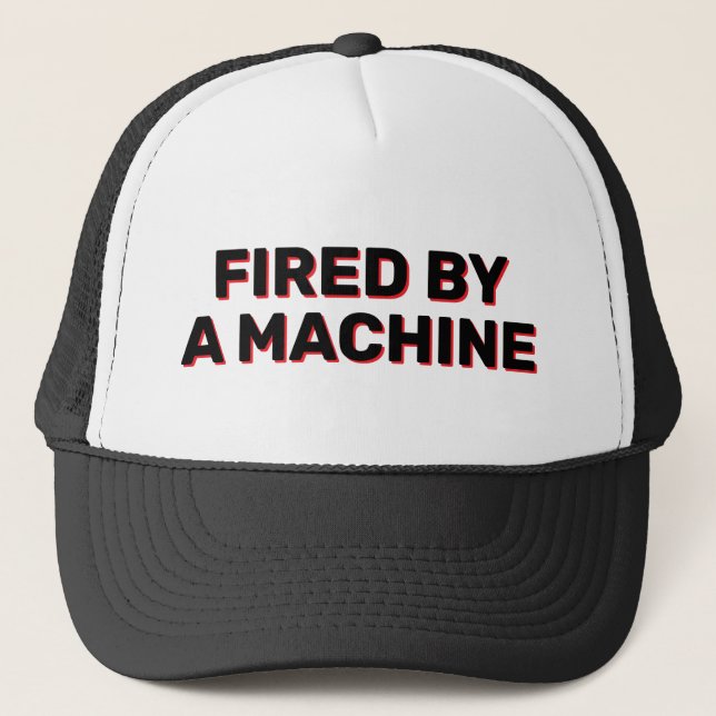 Fired By A Machine™ Truckerhatt Keps (Framsida)