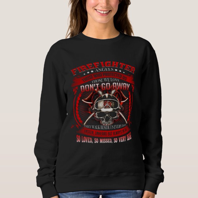 Firefighter Angels Those Who Protected Us Those We T Shirt (Framsida)