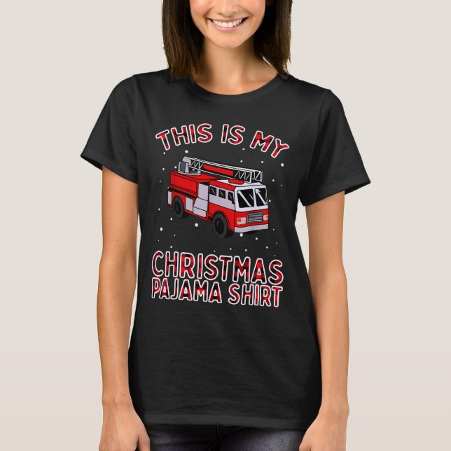 Firefighter Christmas Pajama - Fire Truck Funny Fi T Shirt (Framsida)