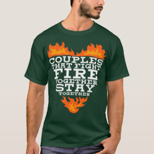 Firefighter Couple T Shirt