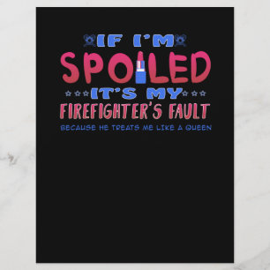 Firefighter Gift Det är mitt brandmäns fel Brevhuvud
