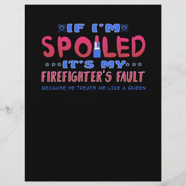 Firefighter Gift | Det är mitt brandmäns fel Brevhuvud (Framsida)
