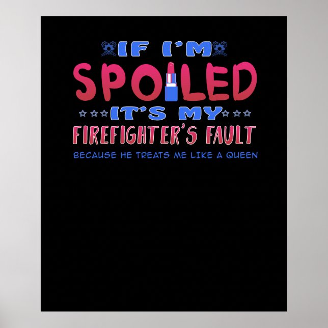 Firefighter Gift | Det är mitt brandmäns fel Poster (Framsidan)
