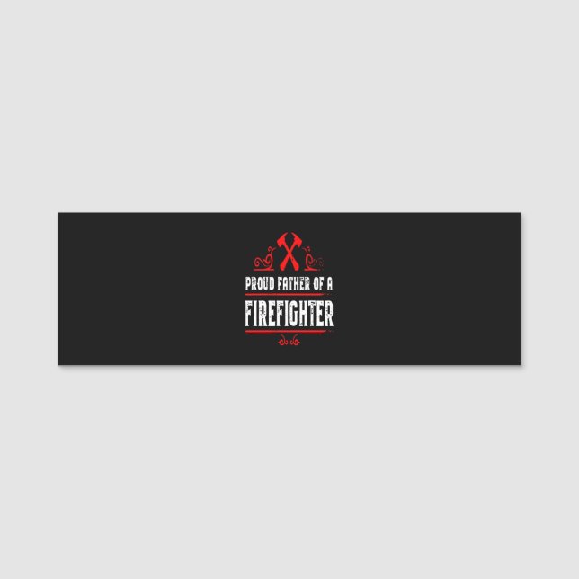 Firefighter Gift | Far stolt över en brandman Namnbricka (Framsida)