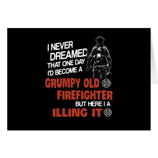 Firefighter Gift | Gumpy Old Firefighter Hälsningskort (Framsidan Horizontal)