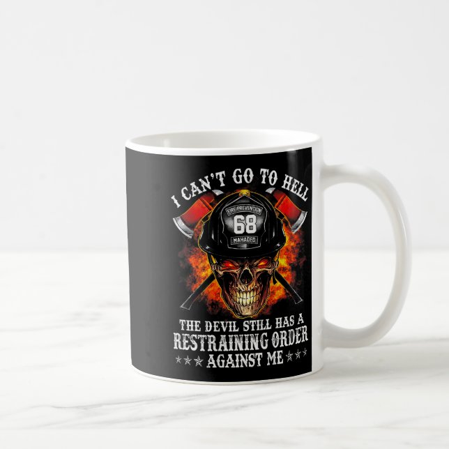 Firefighter, jag kan inte åka till helvetet Djävul Kaffemugg (Höger)