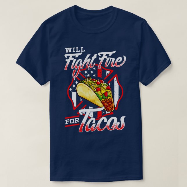 Firefighter och Tacos Fireman Funny Gift T Shirt (Design framsida)