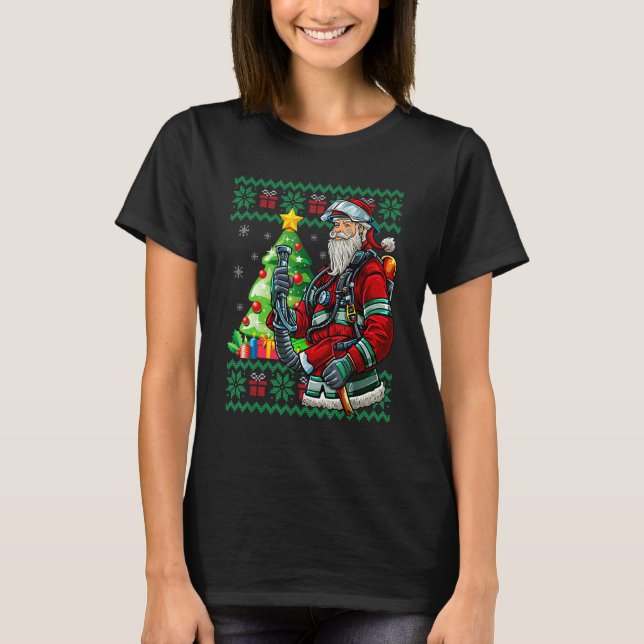 Firefighter Santa Claus Fireman Ugly Christmas Swe T Shirt (Framsida)