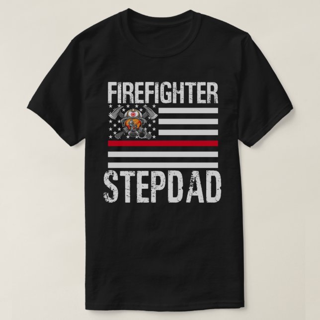 Firefighter STEPDAD stöder Thin Red Line US F T Shirt (Design framsida)