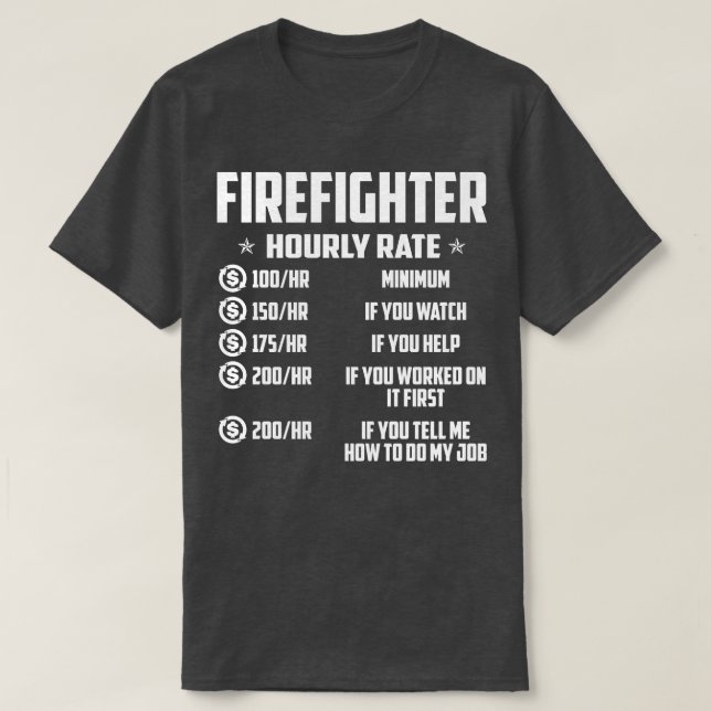 Firefighter Timly Rate Firefighter T Shirt (Design framsida)