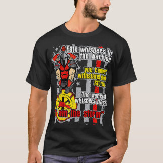 Firefighter Trojan Warrior, jag är stormen T Shirt