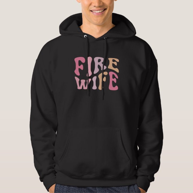 Firefighter Wife Fireman Life Fire babe Hoodie (Framsida)