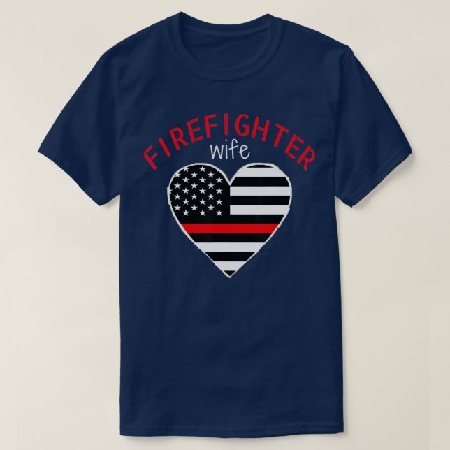 Firefighter Wife Thin Red Line Heart Fireman T Shirt (Design framsida)