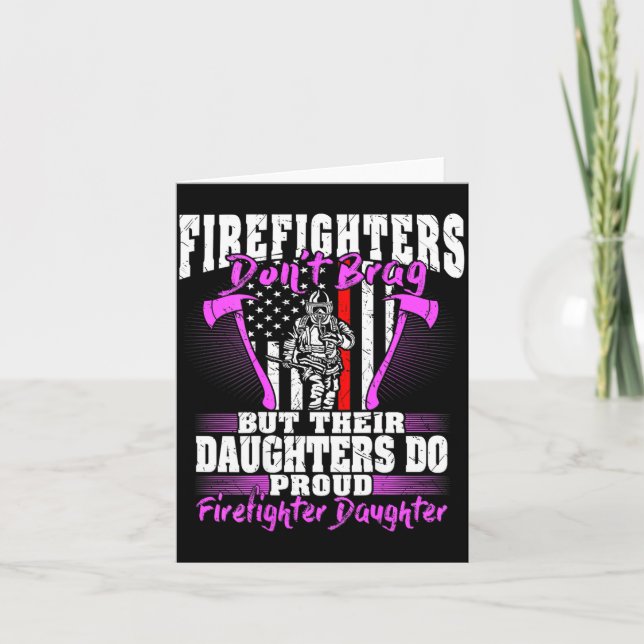 Firefighters Don't Brag - Proud Firefighter Daught Kort (Framsida)