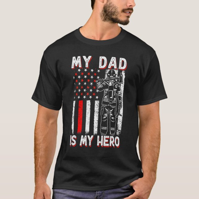 Firefighters My Daddy Is My Hero Firefighter Rescu T Shirt (Framsida)