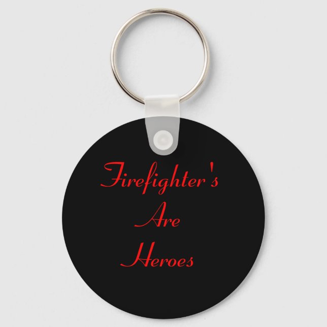Firefighters's Is Heroes, Keychain Nyckelring (Framsida)