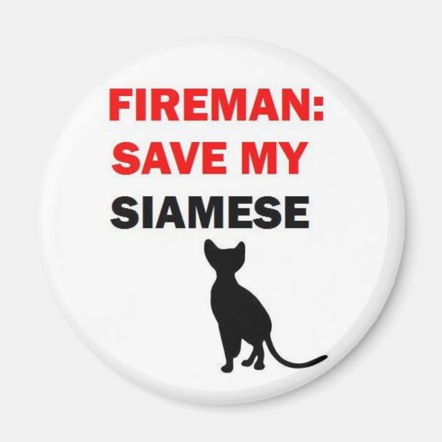 Fireman Spara My Siamese Cat Magnet (Framsidan)