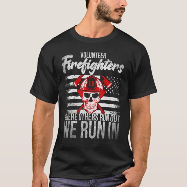 Fireman Volunteer Firefighter där andra Springa ut T Shirt (Framsida)