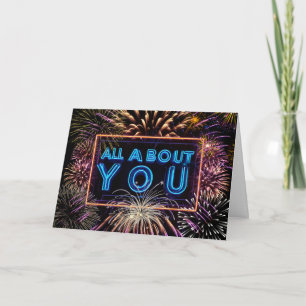 Fireworks All Om dig Neon Sign Kort