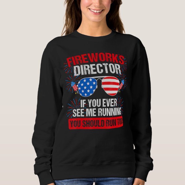 Fireworks Director du ser mig köra Patriotic T Shirt (Framsida)