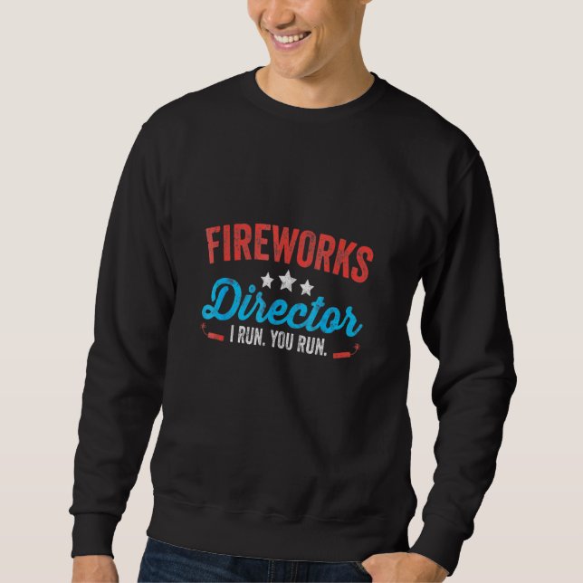 Fireworks Director I Springa You Springa 4:e juli Lång Ärmad Tröja (Framsida)