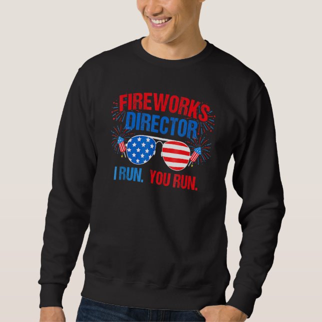 Fireworks Director I Springa You Springa 4:e juli Lång Ärmad Tröja (Framsida)
