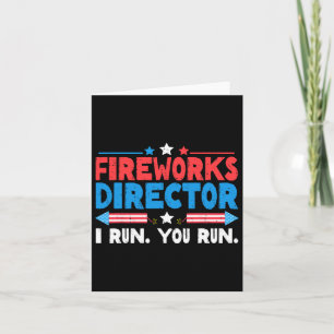 Fireworks Director jag kör dig kör 4 juli självstä Kort