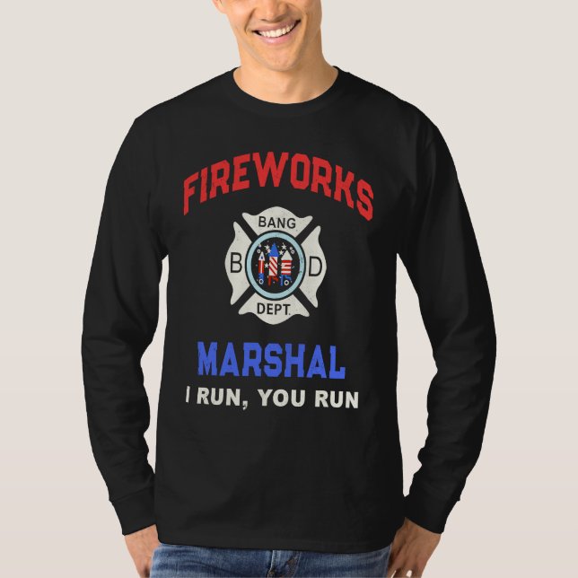 FIREWORKS MARSHAL America Firefighter Pyro Technic T Shirt (Framsida)