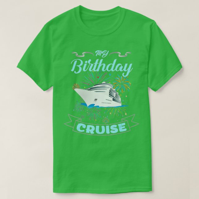 Fireworks My Birthday Cruise för manar, Women and  T Shirt (Design framsida)