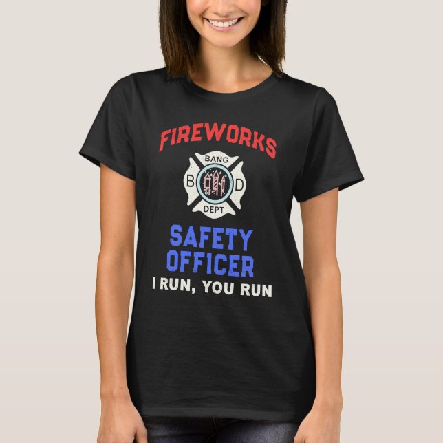 FIREWORKS SAFETY OFFICER America Firefighter Pyro T Shirt (Framsida)